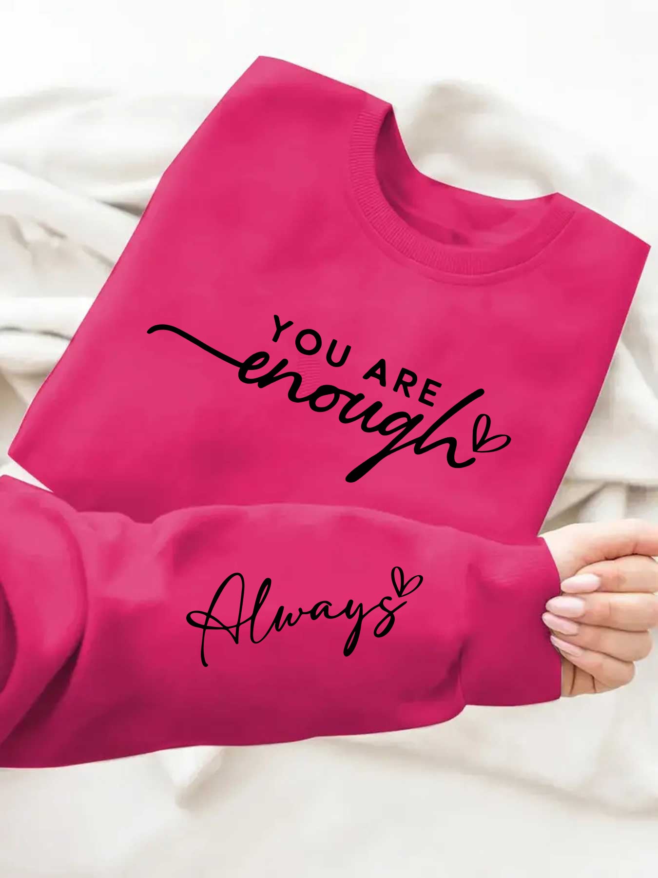You Are Enough Graphic Print Sweatshirt Casual Pullover
