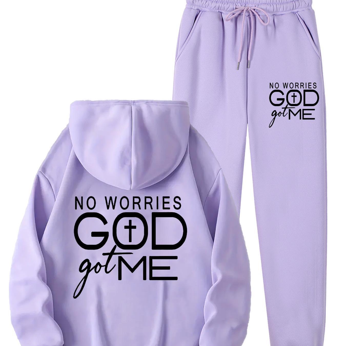 In His Divine Power No Worries God Got Me Hoodie Set