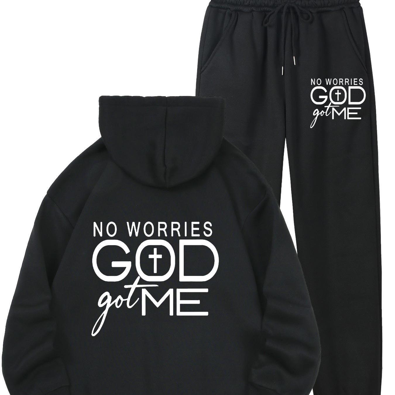 In His Divine Power No Worries God Got Me Hoodie Set