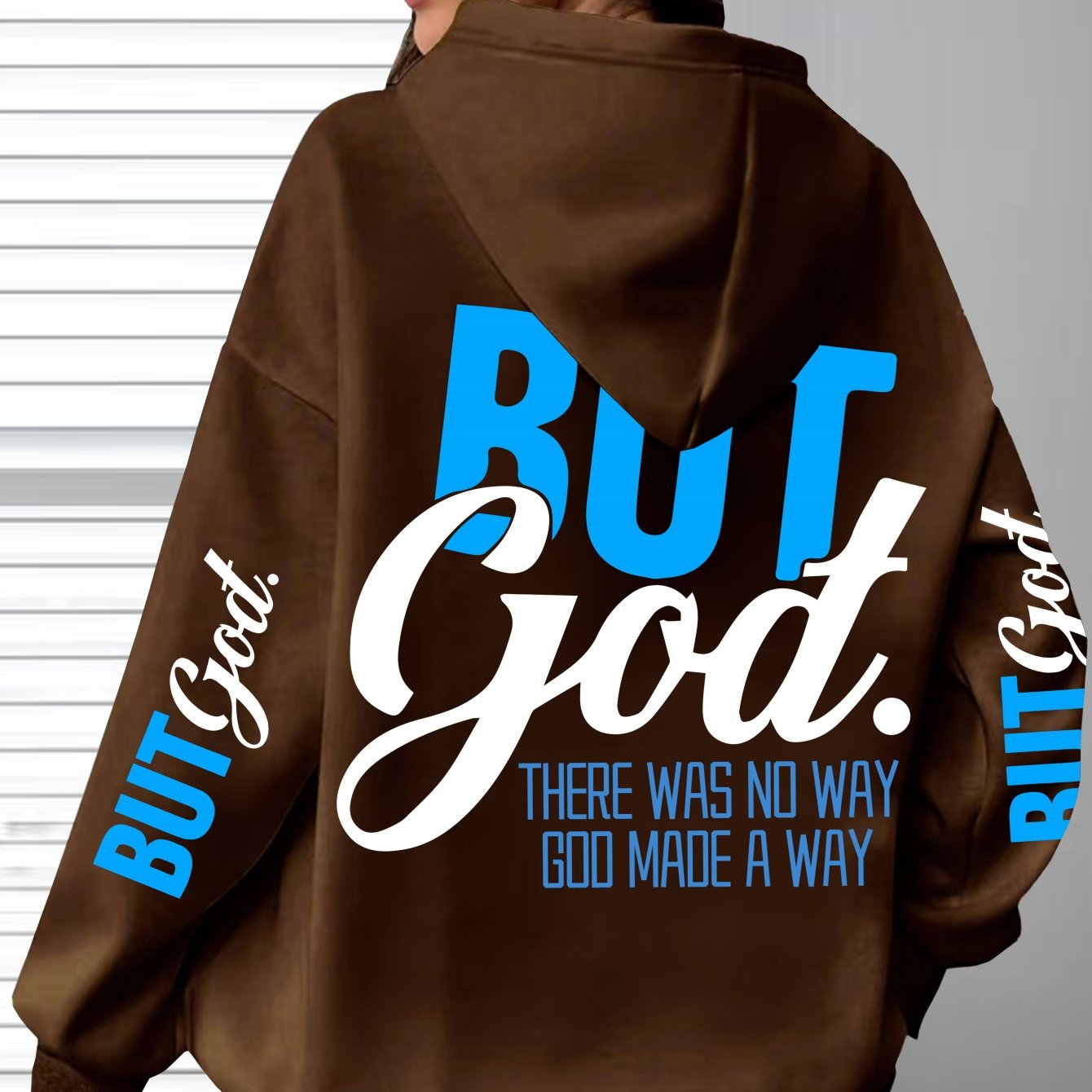 In His Divine Power But God Hooded Sweatshirt Everyday