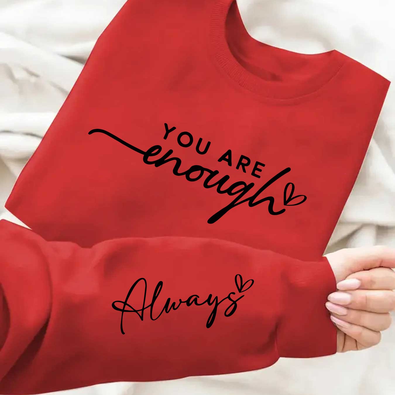 You Are Enough Graphic Print Sweatshirt Casual Pullover