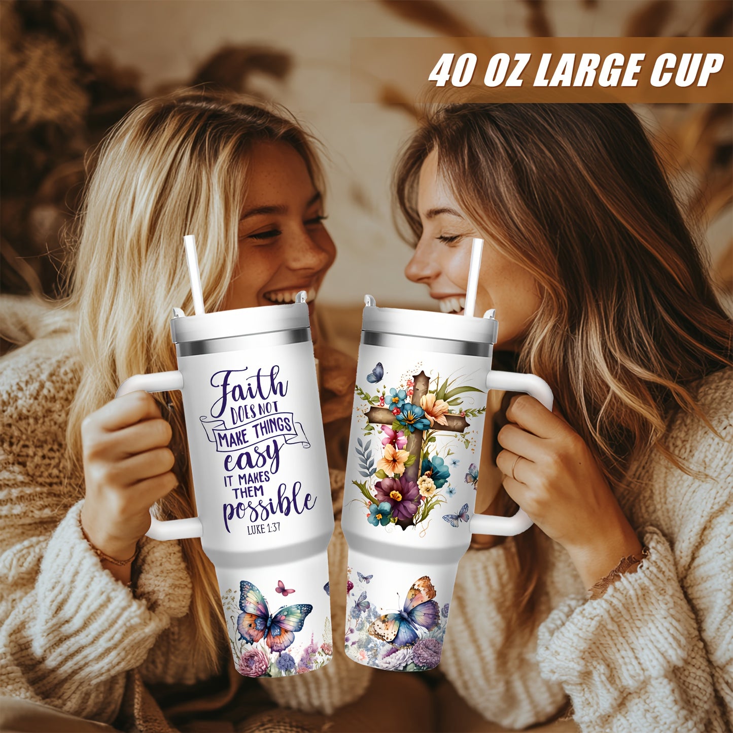 40oz Stainless Steel Insulated Coffee Cup with Lid & Straw - "Faith Doesn't Make Things Easy..."