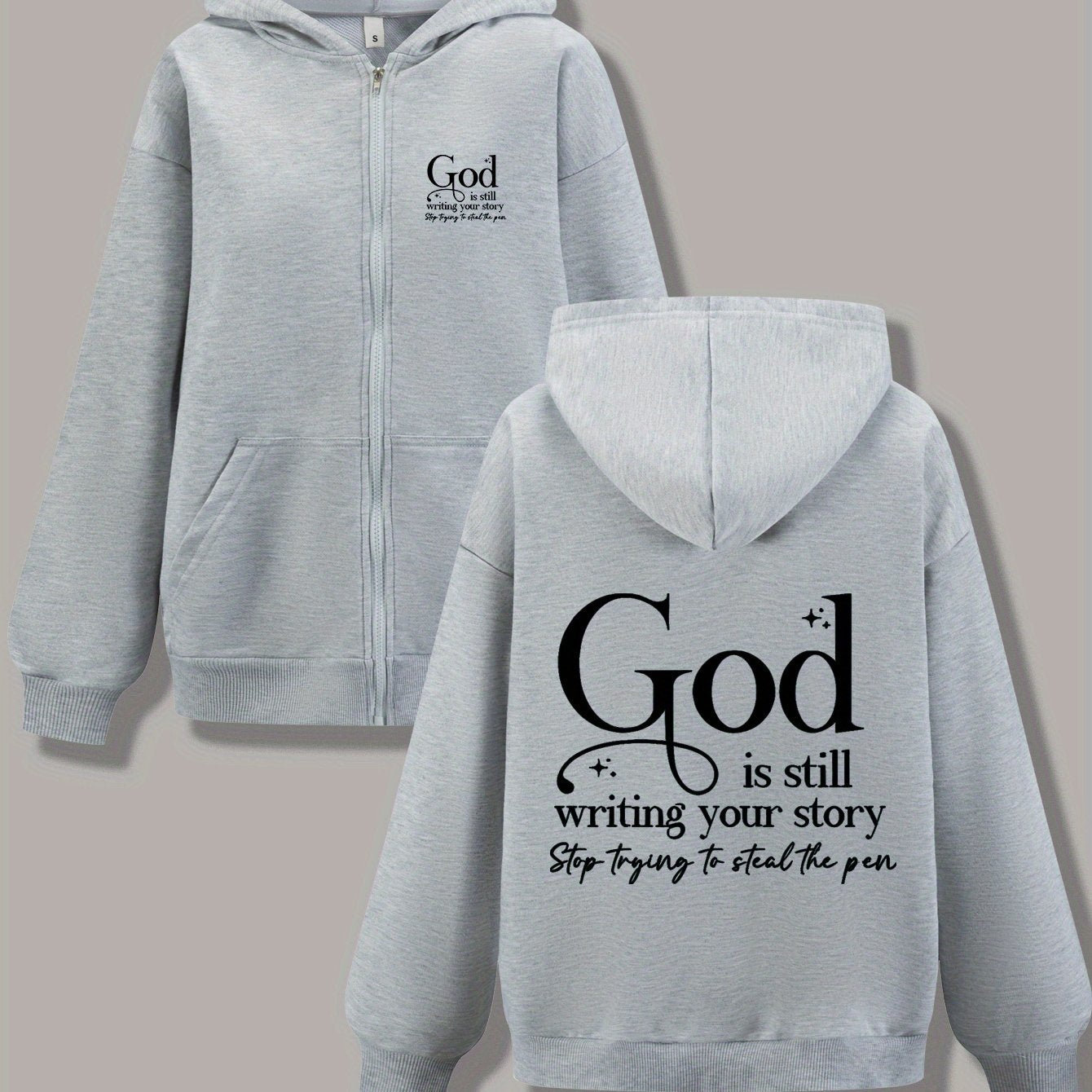 Inspirational Hoodie Jacket God Is Still Writing Your Story