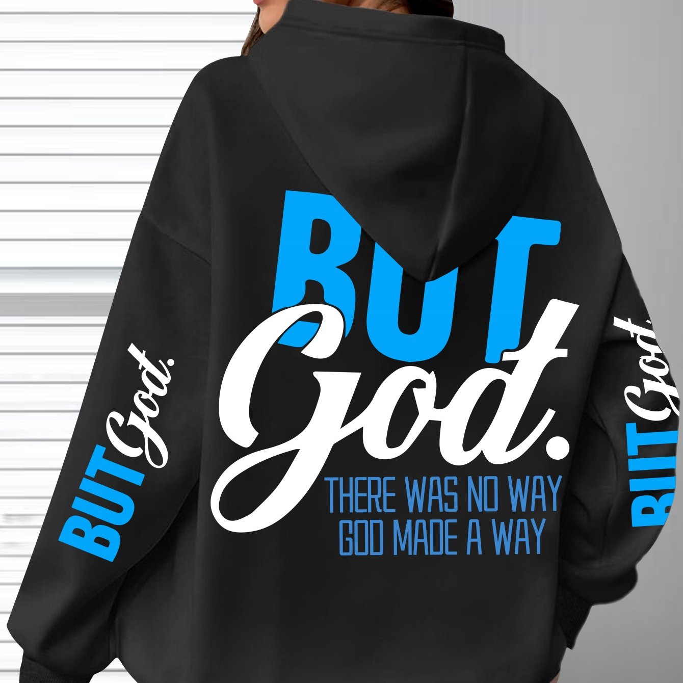 In His Divine Power But God Hooded Sweatshirt Everyday