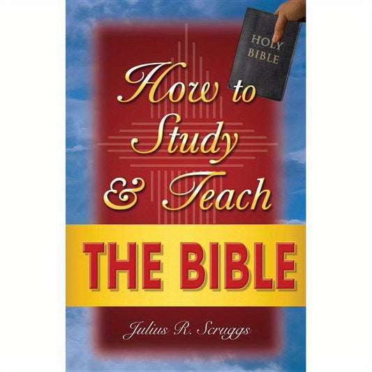 Sunday School Publishing Board How to Teach Bible Study