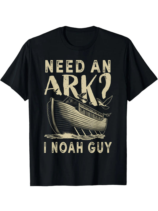 Need An Ark I Noah Guy Funny Christian Bible T Shirt Round Neck Short Sleeve Regular Fit Cotton