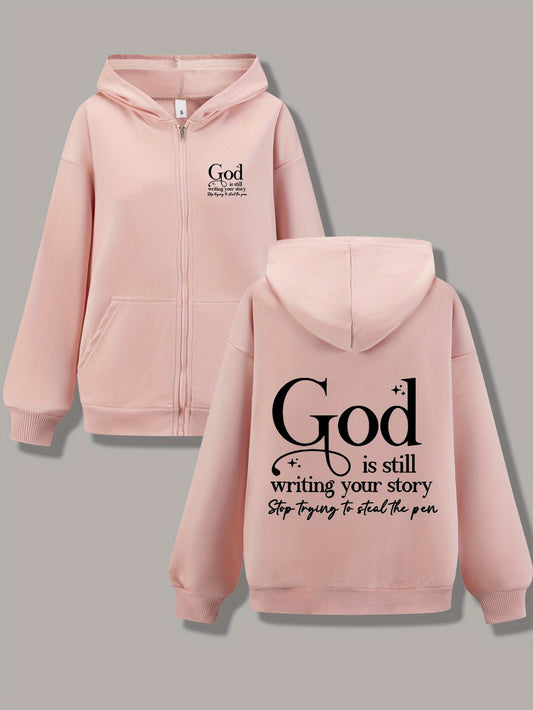 Inspirational Hoodie Jacket God Is Still Writing Your Story